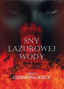 Sny lazurowej wody