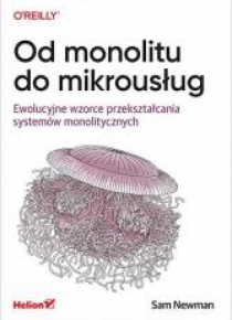 Od monolitu do mikrousług