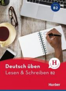 Lesen & Schreiben B2 Neu HUEBER