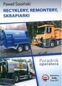 Recyklery, remontery, skrapiarki