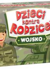 Dzieci kontra Rodzice. Wojsko KANGUR