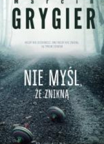 Nie myśl, że znikną DL