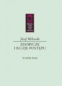 Zdobycze i iluzje postępu