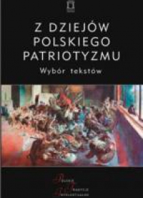 Z dziejów polskiego patriotyzmu