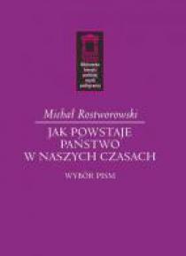 Jak powstaje państwo w naszych czasach