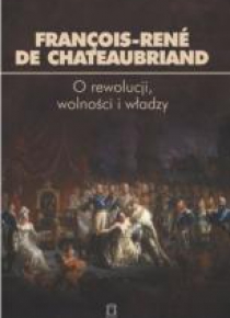 O rewolucji, wolności i władzy