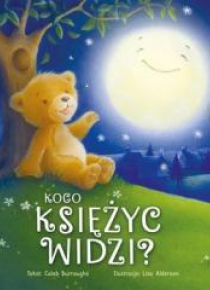 Kogo księżyc widzi?