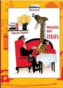 Odwiedziła mnie żyrafa wyd.2