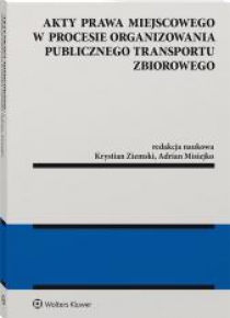 Akty prawa miejscowego w procesie organizowania...