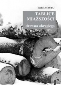 Tablice miaższości drzewna okragłego