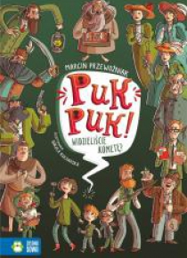 Puk, puk! Widzieliście kometę?