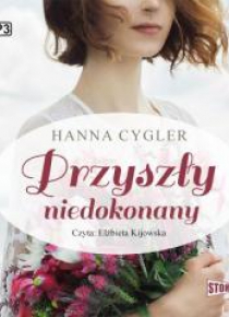 Przyszły niedokonany audiobook