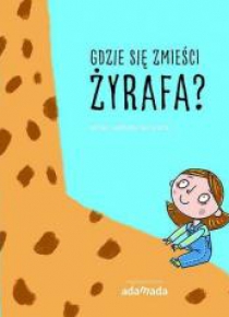 Gdzie się zmieści żyrafa TW
