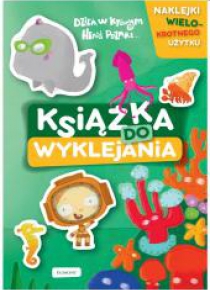 Dzień, w którym Heniś poznał Książka do wyklejania