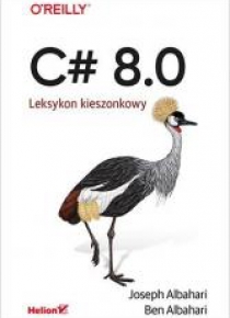 C# 8.0. Leksykon kieszonkowy