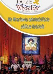 We Wrocławiu odmłodziliście oblicze Kościoła