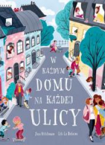 W każdym domu na każdej ulicy