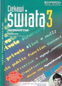 Informatyka LO 3 Ciekawi świata podr. ZR OPERON