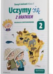 Uczymy się z Bratkiem 3 Zeszyt ćwiczeń cz.2 OPERON