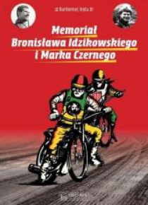 Memoriał Bronisława Idzikowskiego i Marka Czernego