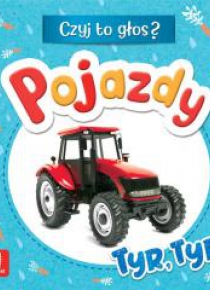 Czyj to głos? Pojazdy. Tyr, try!