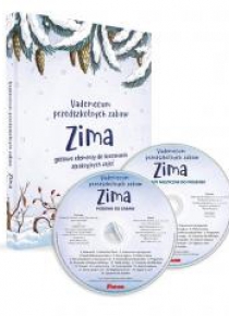 Vademecum przedszkolych zabaw. Zima + 2 CD