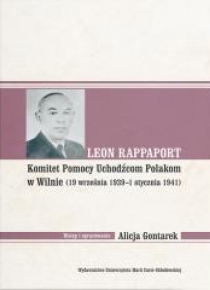 Leon Rappaport. Komitet Pomocy Uchodźcom Polakom..
