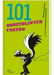 101 obrzydliwych faktów