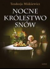 Nocne królestwo snów