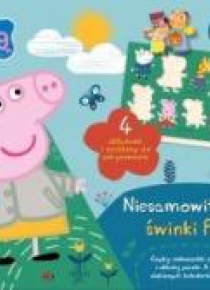 Świnka Peppa. Niesamowity świat świnki Peppy