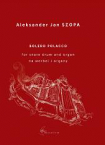 Bolero Polacco for snare drum and organ