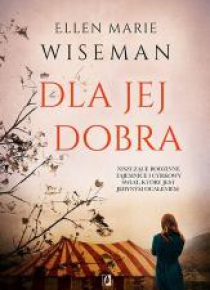 Dla jej dobra