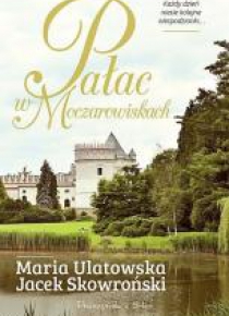 Pałac w Moczarowiskach