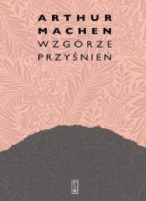 Wzgórze przyśnień