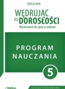 Wędrując ku dorosłości SP 5 program naucz. RUBIKON