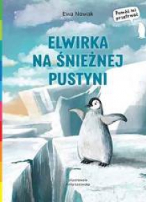 Akademia mądrego dziecka. Elwirka na śnieżnej..