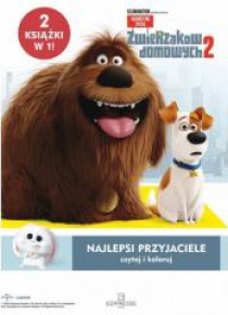 Sekretne życie zwierzaków domowych 2. Najlepsi..