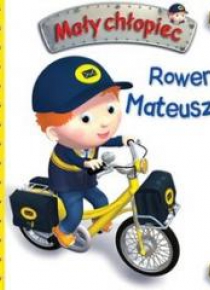 Mały chłopiec. Rower Mateusza