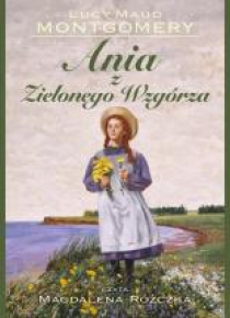 Ania z Zielonego Wzgórza audiobook
