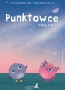 Punktowce. Klasy 1-2