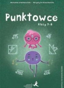 Punktowce. Klasy 7-8