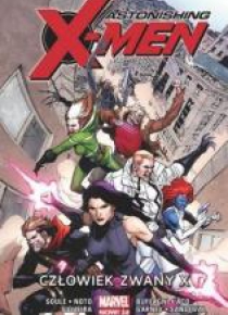 Astonishing X-Men T.2 Człowiek zwany X