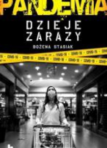 Pandemia. Dzieje zarazy