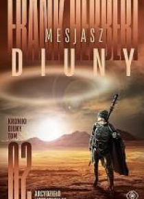 Kroniki Diuny T2 Mesjasz Diuny w.2020