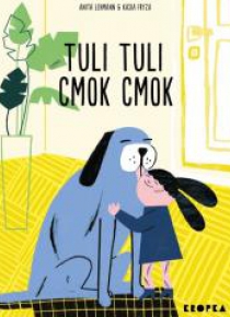 Tuli, tuli, cmok, cmok