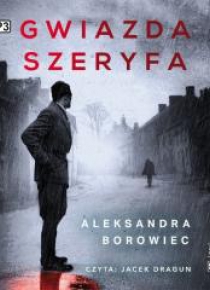 Gwiazda szeryfa audiobook