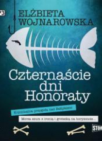 Czternaście dni Honoraty audiobook