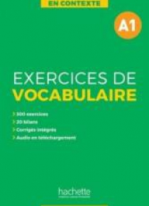 En Contexte: Exercices de vocabulaire A1 podr.