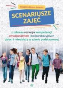 Scenariusze zajęć z zakresu rozwoju kompetencji...