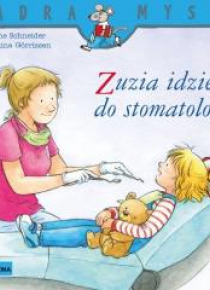 Mądra Mysz. Zuzia idzie do stomatologa w.2020